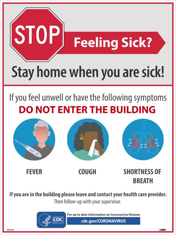 STAY HOME WHEN YOU ARE SICK POSTER