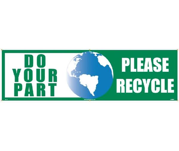 DO YOUR PART PLEASE RECYCLE BANNER