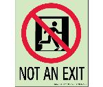 NOT AN EXIT SIGN