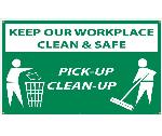 KEEP OUR WORKPLACE CLEAN & SAFE PICK-UP CLEAN-UP BANNER