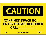 CAUTION CONFINED SPACE PERMIT INFORMATION SIGN