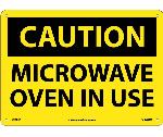 CAUTION MICROWAVE OVEN IN USE SIGN