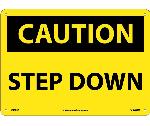 CAUTION STEP DOWN SIGN