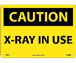CAUTION X-RAY IN USE SIGN