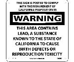 WARNING THIS AREA CONTAINS LEAD CALIFORNIA  PROPOSITION 65