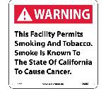 THIS FACILITY PERMITS SMOKING CALIFORNIA  PROPOSITION 73