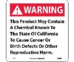 WARNING THIS PRODUCT MAY CONTAIN CALIFORNIA  PROPOSITION 74
