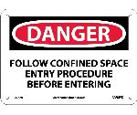 DANGER CONFINED SPACE SIGN