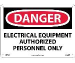 DANGER ELECTRICAL EQUIPMENT SIGN