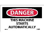 DANGER THIS MACHINE STARTS AUTOMATICALLY LABEL