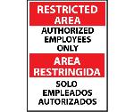 RESTRICTED AREA AUTHORIZED EMPLOYEES ONLY SIGN - BILINGUAL