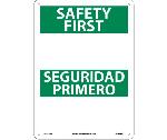 SAFETY FIRST SIGN - BILINGUAL