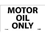 MOTOR OIL ONLY HAZMAT LABEL