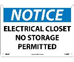 NOTICE ELECTRICAL CLOSET NO STORAGE PERMITTED SIGN