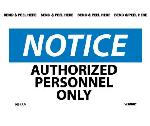 NOTICE AUTHORIZED PERSONNEL ONLY LABEL