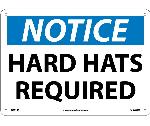 NOTICE HARD HATS REQUIRED SIGN