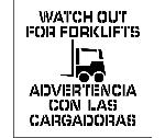 WATCH OUT FOR FORKLIFTS BILINGUAL PLANT MARKING STENCIL