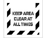 KEEP AREA CLEAR AT ALL TIMES PLANT MARKING STENCIL