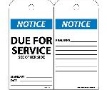 NOTICE DUE FOR SERVICE SEE OTHER SIDE TAG