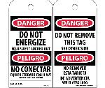DANGER DO NOT ENERGIZE EQUIPMENT LOCKED OUT TAG