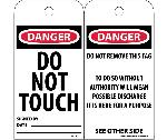 DANGER DO NOT TOUCH TAG