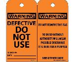 WARNING DEFECTIVE DO NOT USE TAG