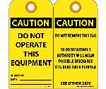 CAUTION DO NOT OPERATE THIS EQUIPMENT TAG