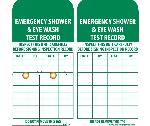 EMERGENCY SHOWER & EYE WASH TEST RECORD TAG