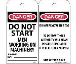 DANGER DO NOT START MEN WORKING ON MACHINERY TAG