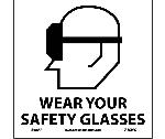 WEAR YOUR SAFETY GLASSES LABEL