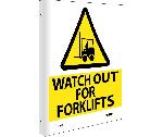 2-VIEW WATCH OUT FOR FORK LIFTS SIGN