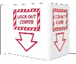 3-VIEW LOCK-OUT CENTER SIGN