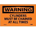 WARNING CYLINDERS MUST BE CHAINED AT ALL TIMES LABEL