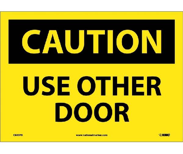 CAUTION USE OTHER DOOR SIGN - Mutual Screw & Supply