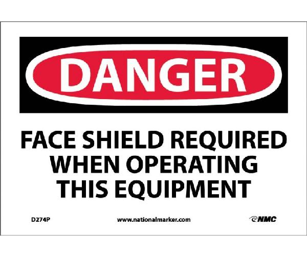 DANGER FACE SHIELD REQUIRED SIGN - Mutual Screw & Supply