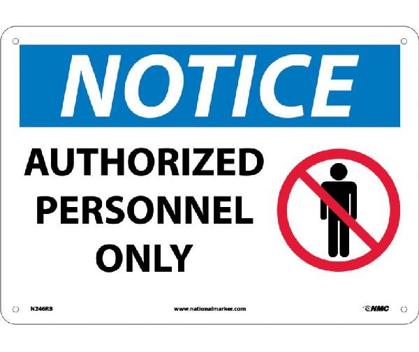 NOTICE AUTHORIZED PERSONNEL ONLY SIGN - Mutual Screw & Supply