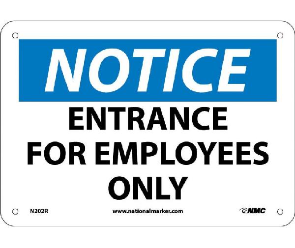 NOTICE ENTRANCE FOR EMPLOYEES ONLY SIGN - Mutual Screw & Supply