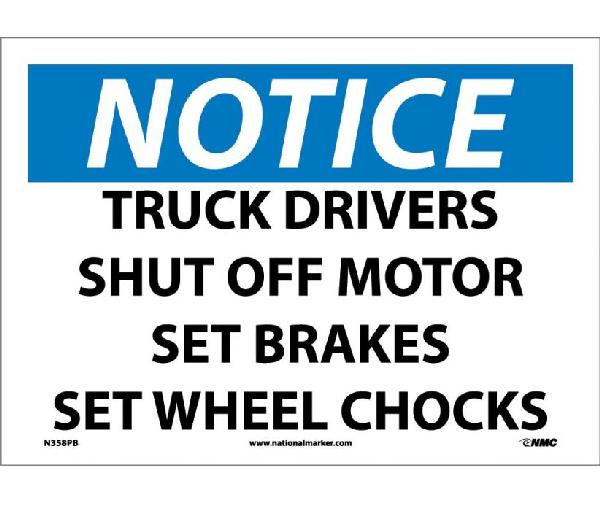 NOTICE TRUCK DRIVER SAFETY INSTRUCTIONS SIGN Mutual Screw & Supply