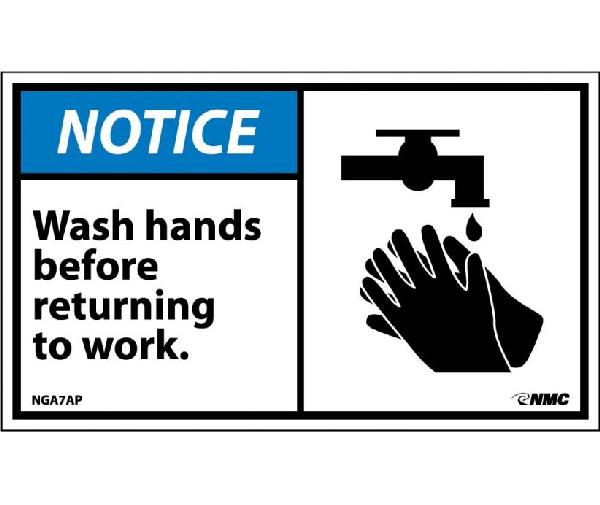 NOTICE WASH HANDS BEFORE RETURNING TO WORK LABEL - Mutual Screw & Supply